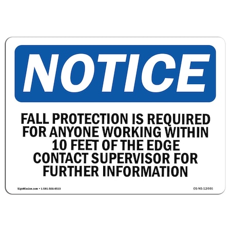 Signmission OSHA Sign, Fall Protection Is Required For Anyone Working, 7in X 5in Decal, 7" W, 5" H, Landscape OS-NS-D-57-L-12446